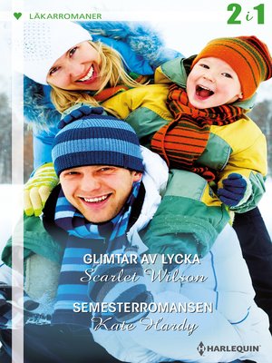 cover image of Glimtar av lycka / Semesterromansen